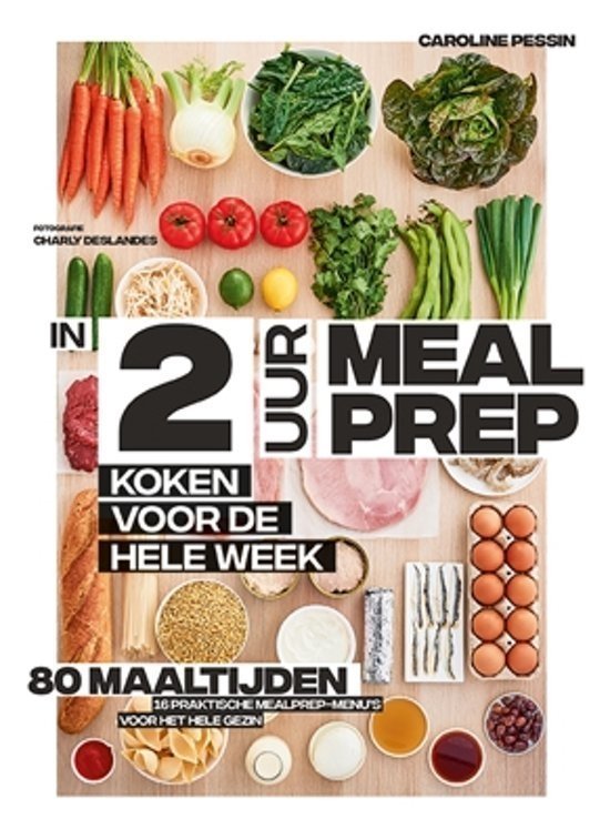 2 Uur Meal Prep - Caroline Pessin