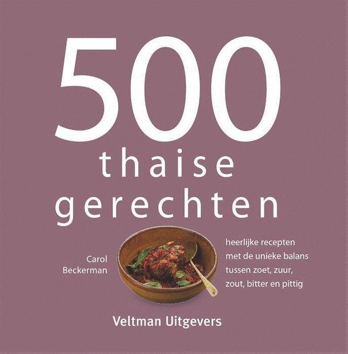 500 Thaise gerechten - Carol Beckerman