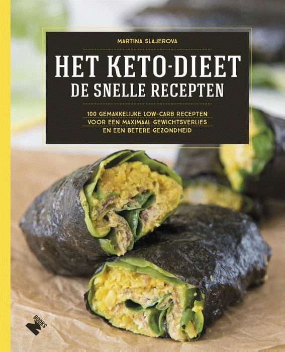 Het keto-dieet. De snelle recepten - Slajerova, M.