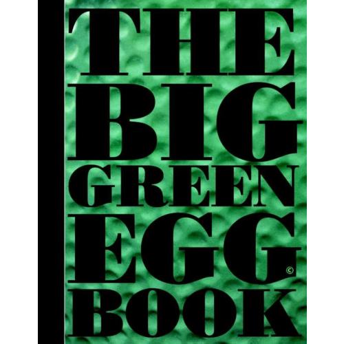 The Big Green Egg Book