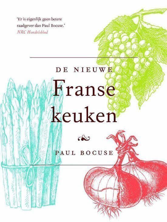 De nieuwe Franse keuken - Bocuse, P.