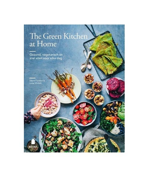 The Green Kitchen at Home - Frenkiel, D. & Vindahl, L.